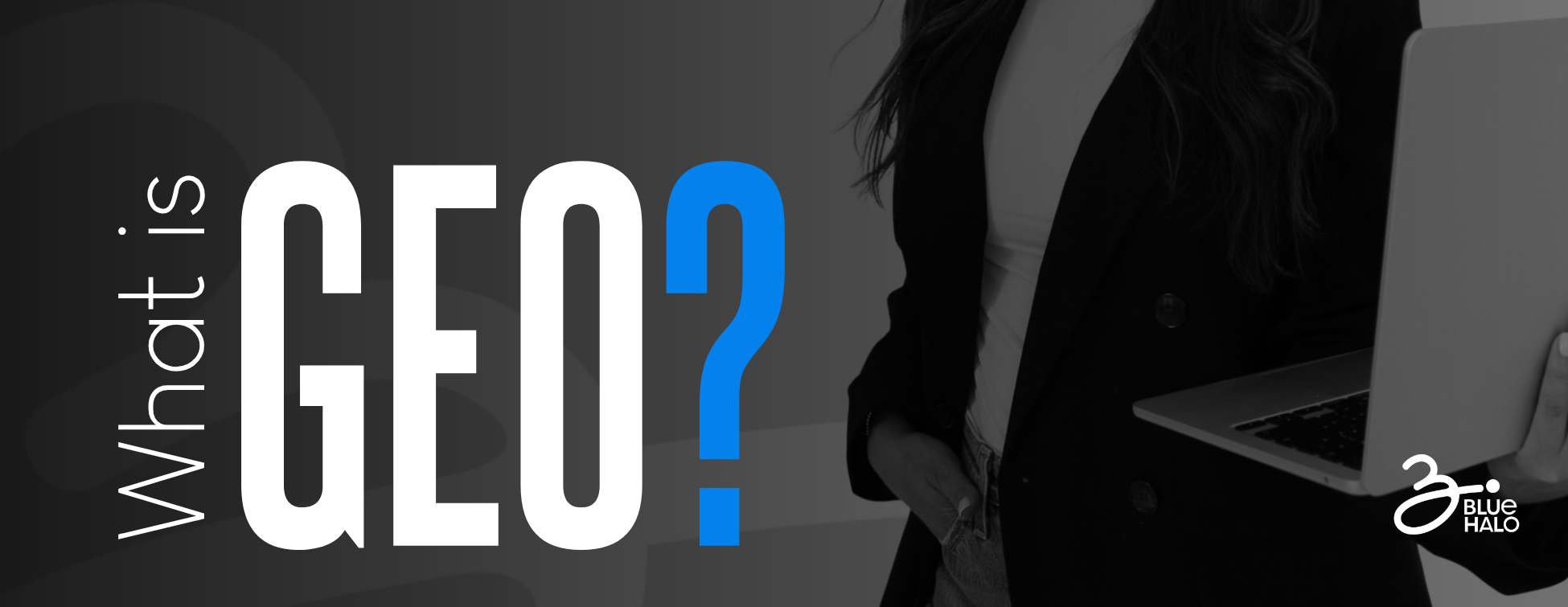What is GEO?: How to Rank in AI Search Results and AI Overviews