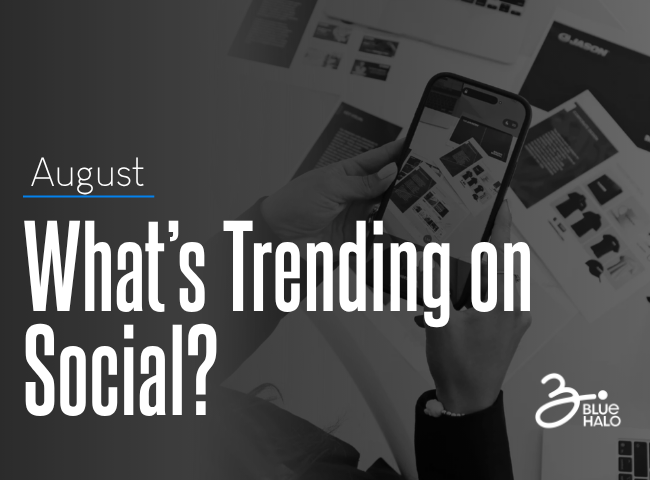 What's Trending on Instagram in August 2026 Social Media Marketing Agency Miami, Blue Halo Agency featured banner graphic