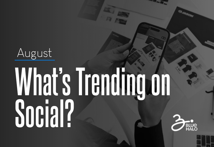 What's Trending on Instagram in August 2026 Social Media Marketing Agency Miami, Blue Halo Agency featured banner graphic