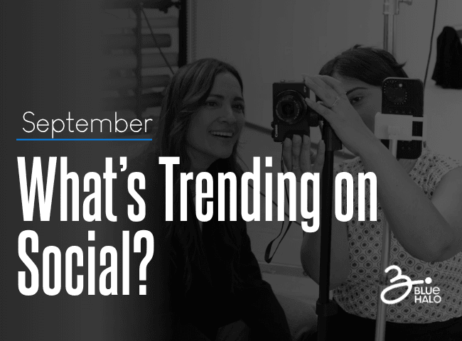 What's trending on social media in September article social media marketing agency featured image
